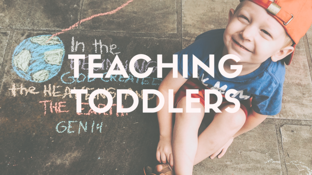 Teaching Toddlers